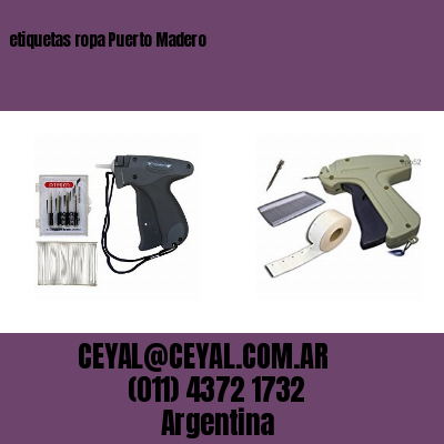 etiquetas ropa Puerto Madero