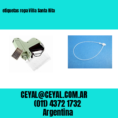 etiquetas ropa Villa Santa Rita