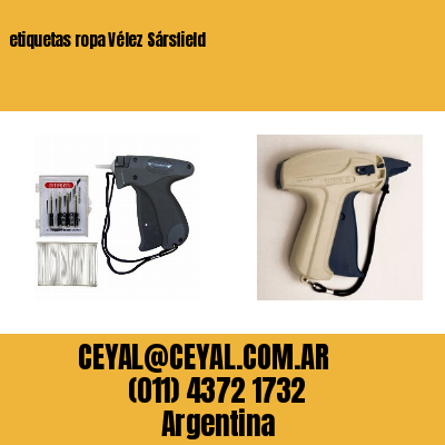 etiquetas ropa Vélez Sársfield