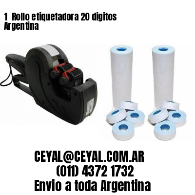 1 	Rollo etiquetadora 20 digitos Argentina