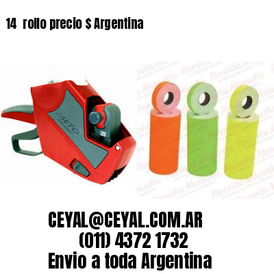 14 	rollo precio $ Argentina