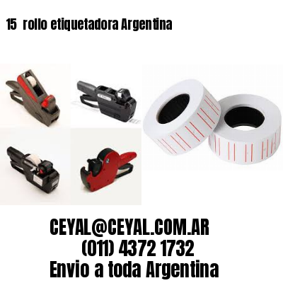 15 	rollo etiquetadora Argentina