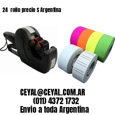 24 	rollo precio $ Argentina