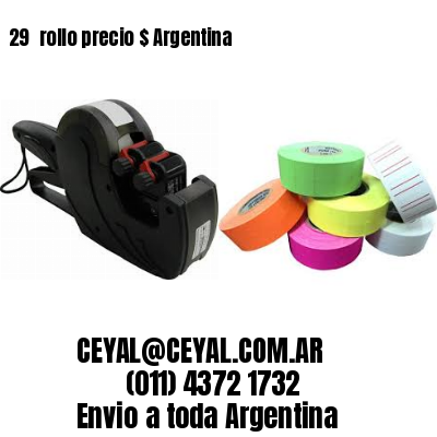 29 	rollo precio $ Argentina