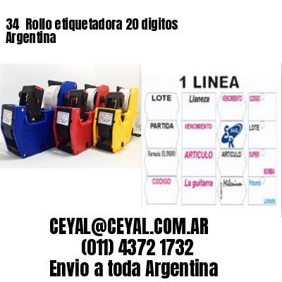 34 	Rollo etiquetadora 20 digitos Argentina