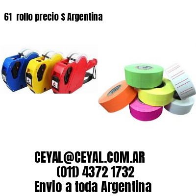 61 	rollo precio $ Argentina