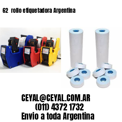 62 	rollo etiquetadora Argentina