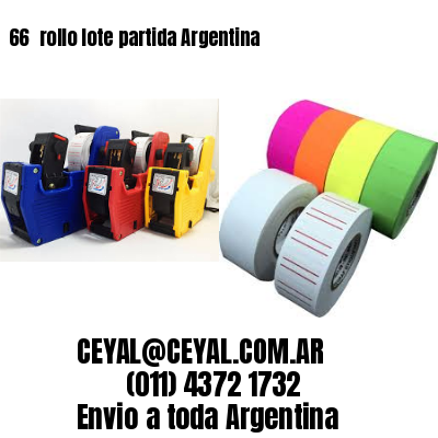 66 	rollo lote partida Argentina