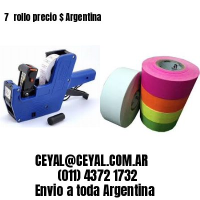 7 	rollo precio $ Argentina