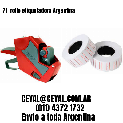 71 	rollo etiquetadora Argentina