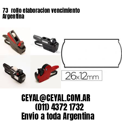 73 	rollo elaboracion vencimiento Argentina