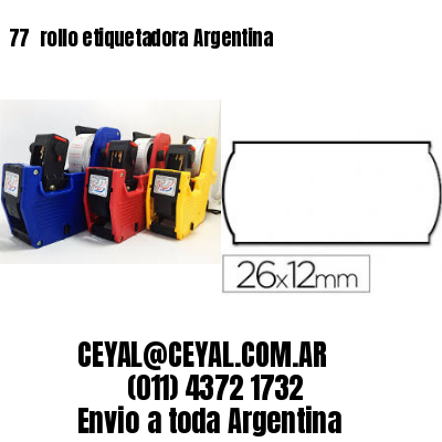 77 	rollo etiquetadora Argentina