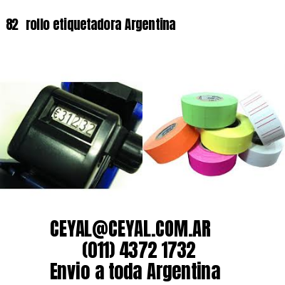 82 	rollo etiquetadora Argentina