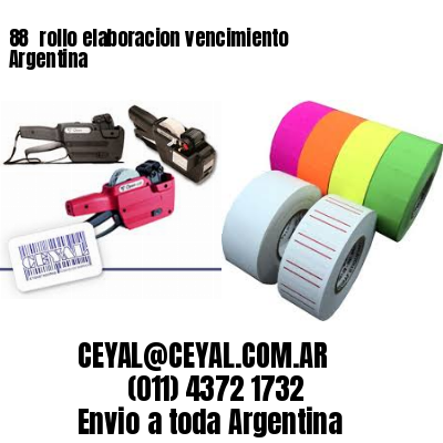 88 	rollo elaboracion vencimiento Argentina