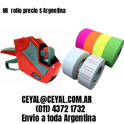88 	rollo precio $ Argentina