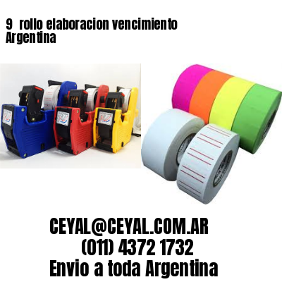 9 	rollo elaboracion vencimiento Argentina