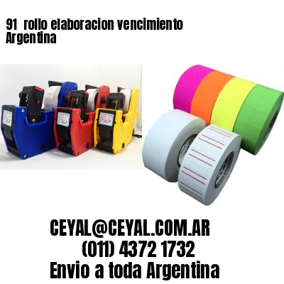 91 	rollo elaboracion vencimiento Argentina