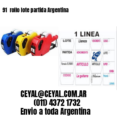 91 	rollo lote partida Argentina