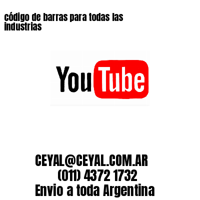 código de barras para todas las industrias