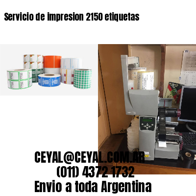 Servicio de impresion 2150 etiquetas