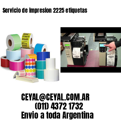 Servicio de impresion 2225 etiquetas