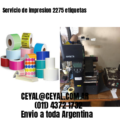 Servicio de impresion 2275 etiquetas