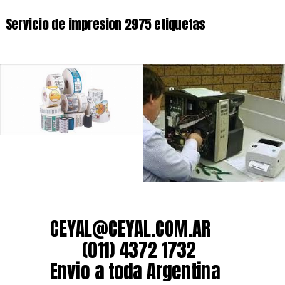 Servicio de impresion 2975 etiquetas