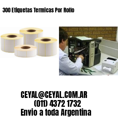 300 Etiquetas Termicas Por Rollo