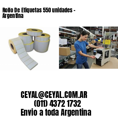 Rollo De Etiquetas 550 unidades – Argentina