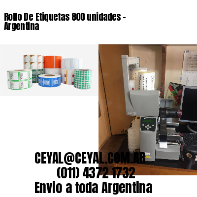 Rollo De Etiquetas 800 unidades – Argentina