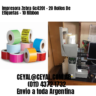impresora Zebra Gc420t – 20 Rollos De Etiquetas – 10 Ribbon