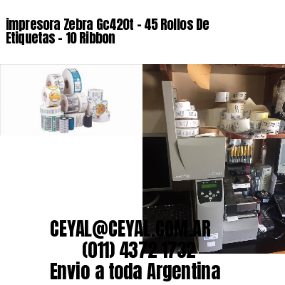 impresora Zebra Gc420t – 45 Rollos De Etiquetas – 10 Ribbon