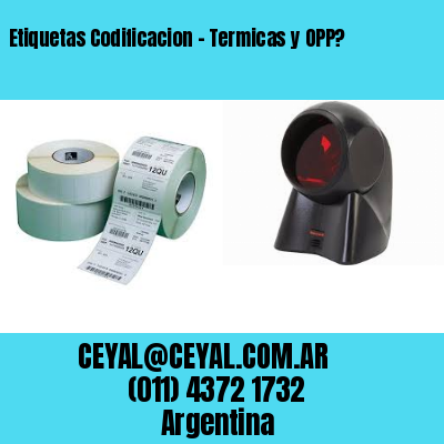 Etiquetas Codificacion – Termicas y OPP?