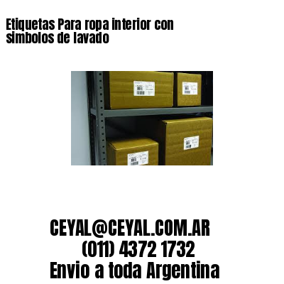 Etiquetas Para ropa interior con simbolos de lavado