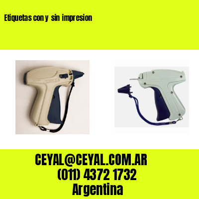 Etiquetas con y sin impresion