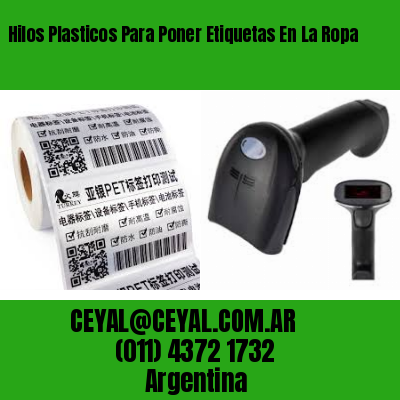 Hilos Plasticos Para Poner Etiquetas En La Ropa