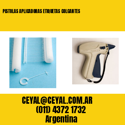 PISTOLAS APLICADORAS ETIQUETAS COLGANTES