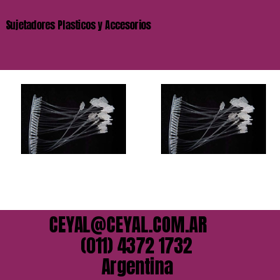 Sujetadores Plasticos y Accesorios
