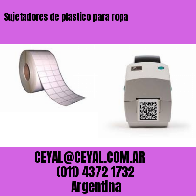 Sujetadores de plastico para ropa