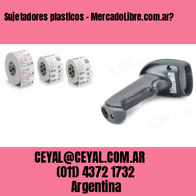 Sujetadores plasticos – MercadoLibre.com.ar?