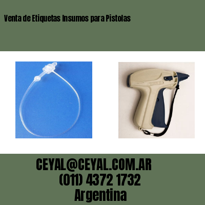 Venta de Etiquetas Insumos para Pistolas