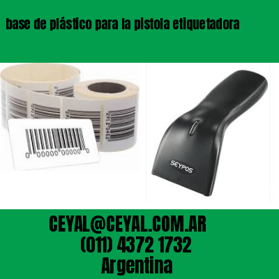 base de plástico para la pistola etiquetadora