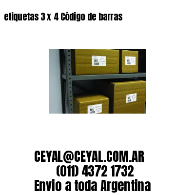 etiquetas 3 x 4 Código de barras