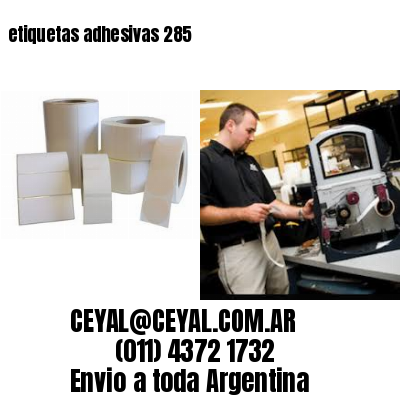 etiquetas adhesivas 285