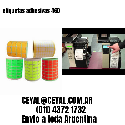 etiquetas adhesivas 460