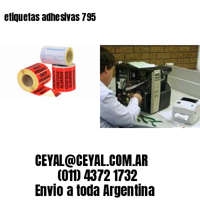 etiquetas adhesivas 795
