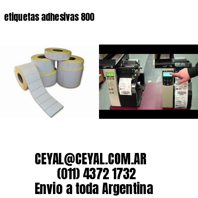 etiquetas adhesivas 800
