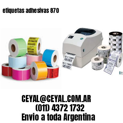 etiquetas adhesivas 870