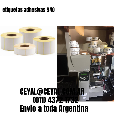 etiquetas adhesivas 940