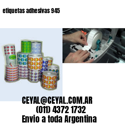 etiquetas adhesivas 945